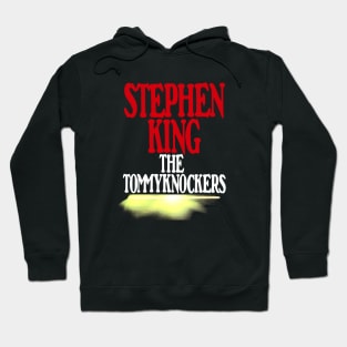 Tommyknockers - King First Edition Series (Ver 1) Hoodie